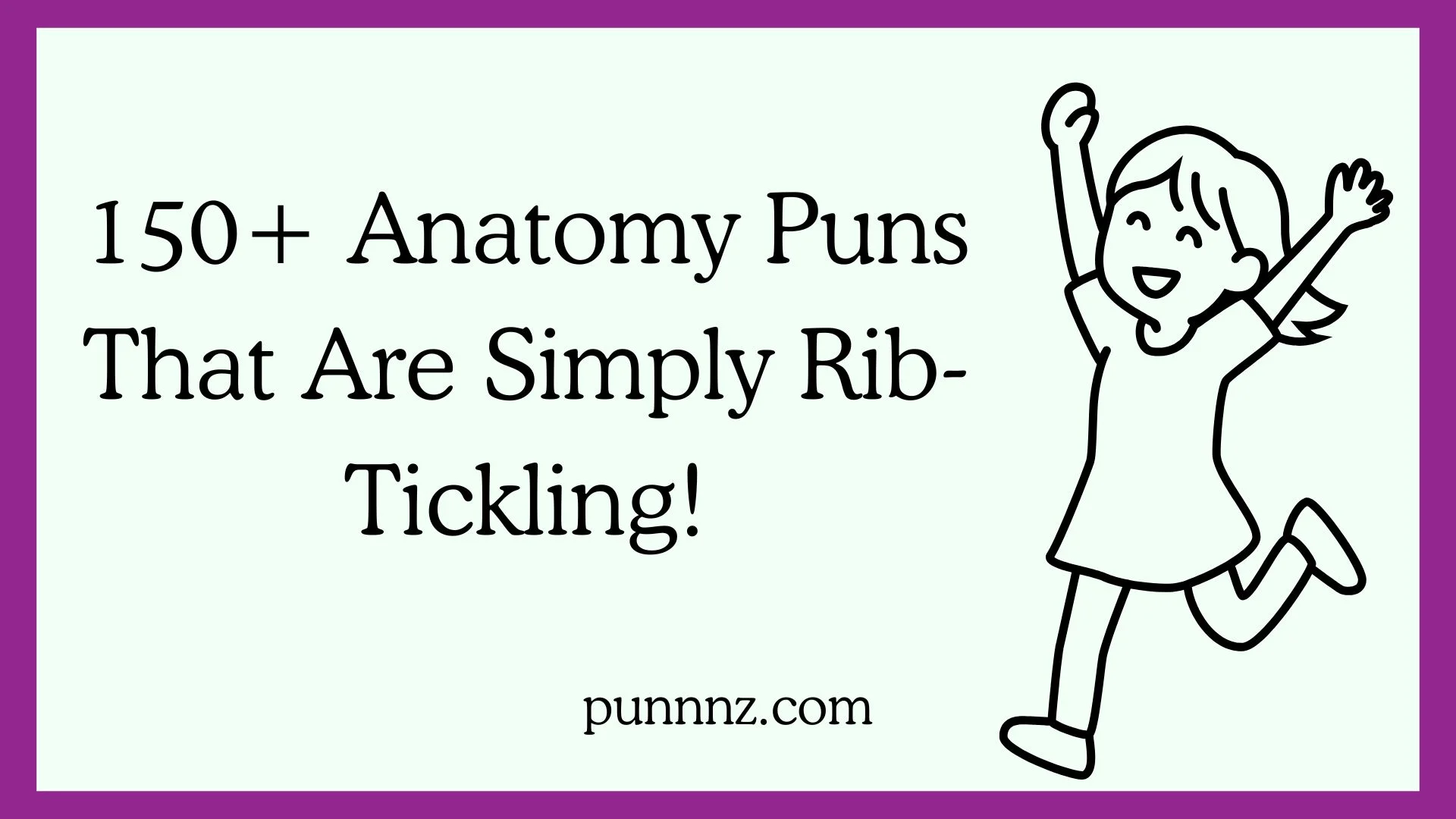 Anatomy Puns