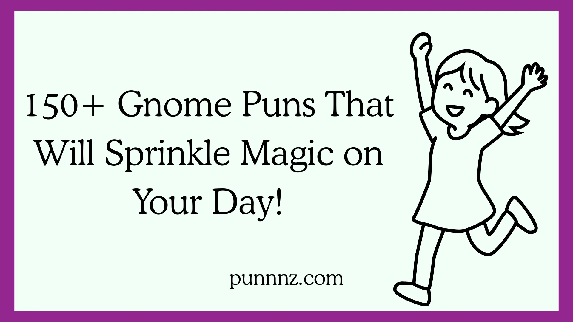 Gnome Puns That Will Sprinkle Magic on Your Day!