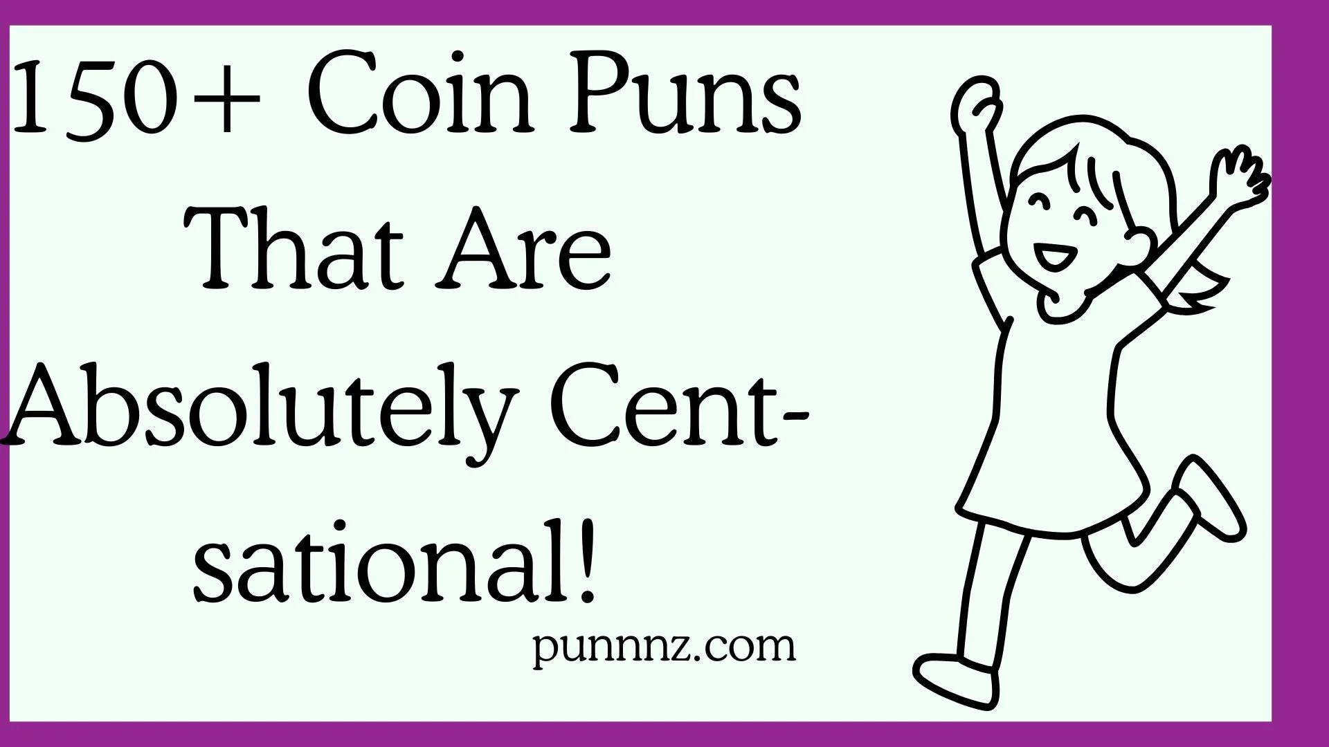 Coin Puns That Are Absolutely Cent-sational!