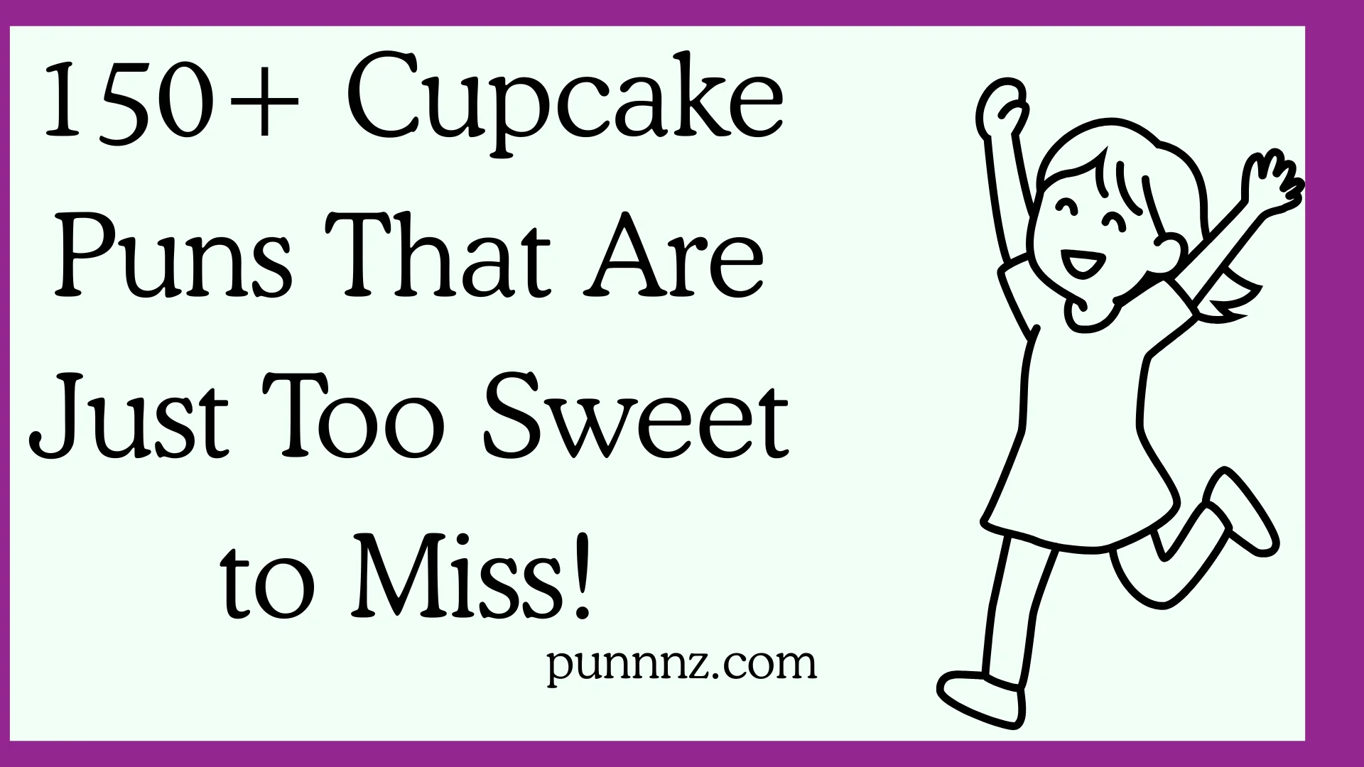 Cupcake Puns That Are Just Too Sweet to Miss!