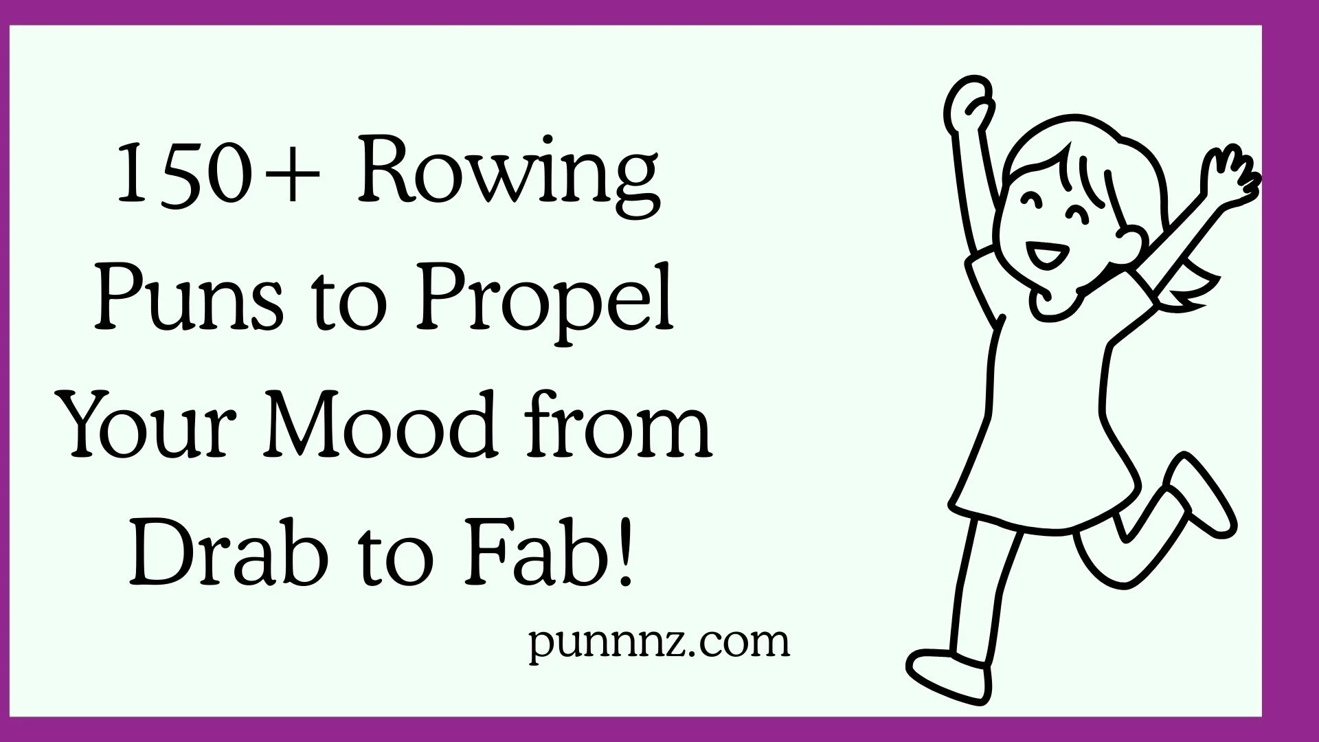 Rowing Puns to Propel Your Mood from Drab to Fab!