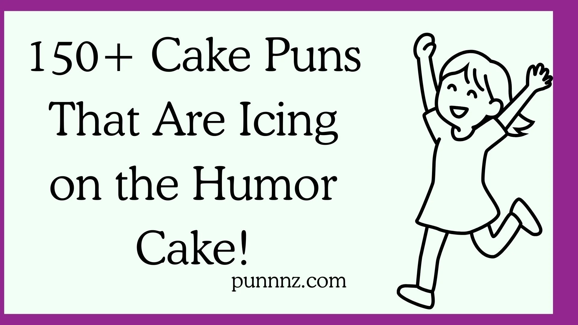 Cake Puns That Are Icing on the Humor Cake!