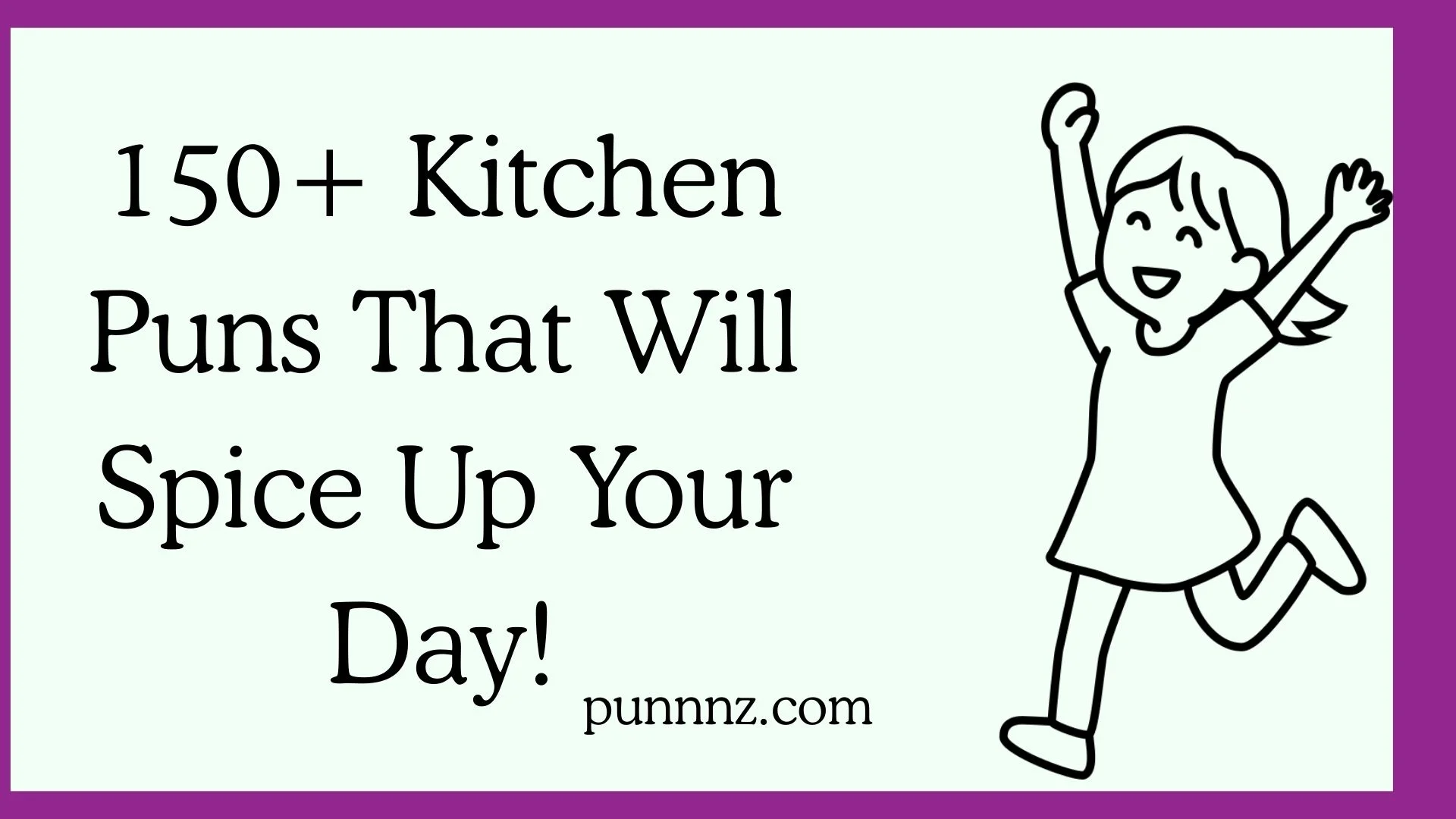 Kitchen Puns That Will Spice Up Your Day!