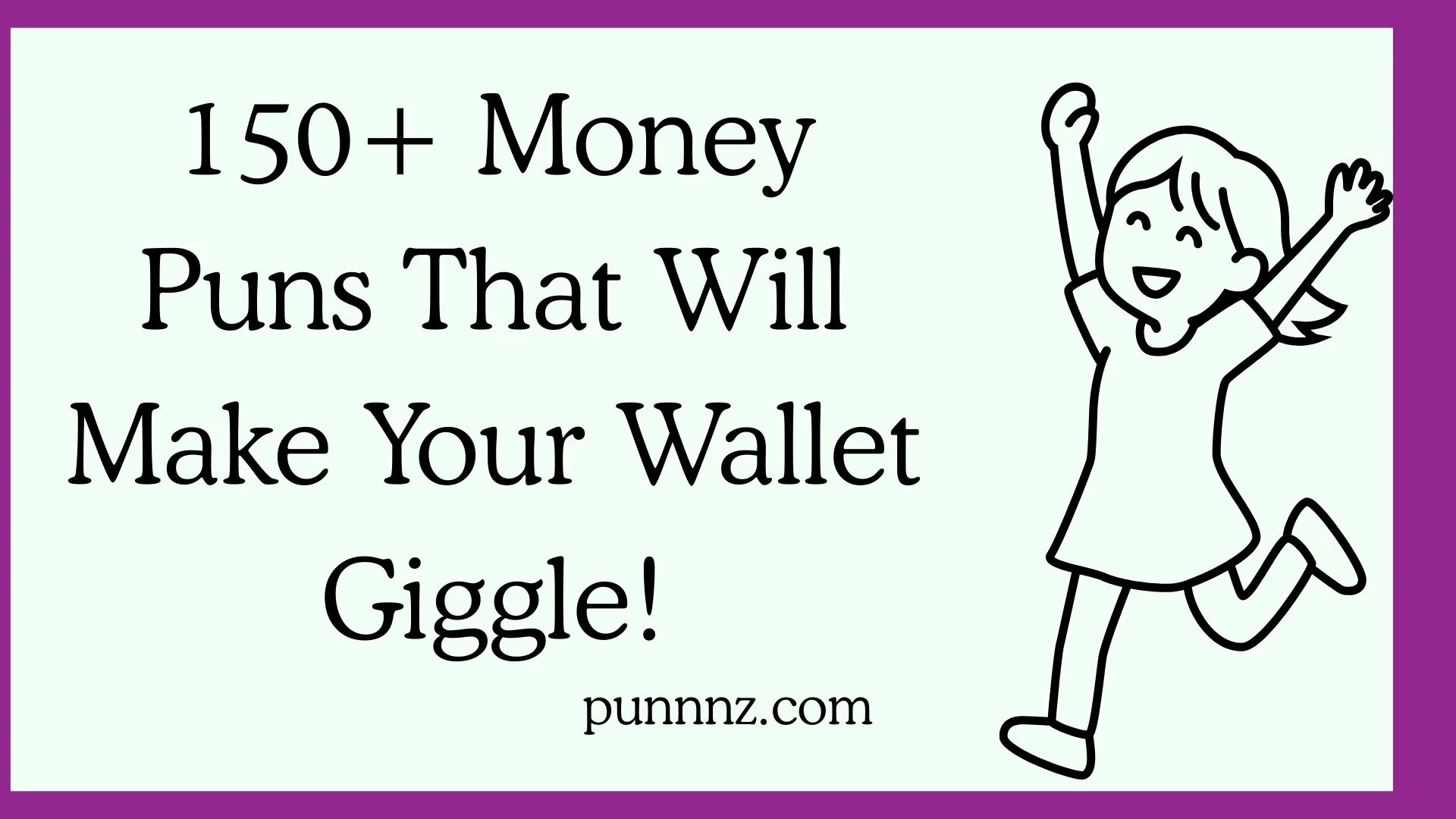 Money Puns That Will Make Your Wallet Giggle!
