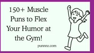Muscle Puns to Flex Your Humor at the Gym!