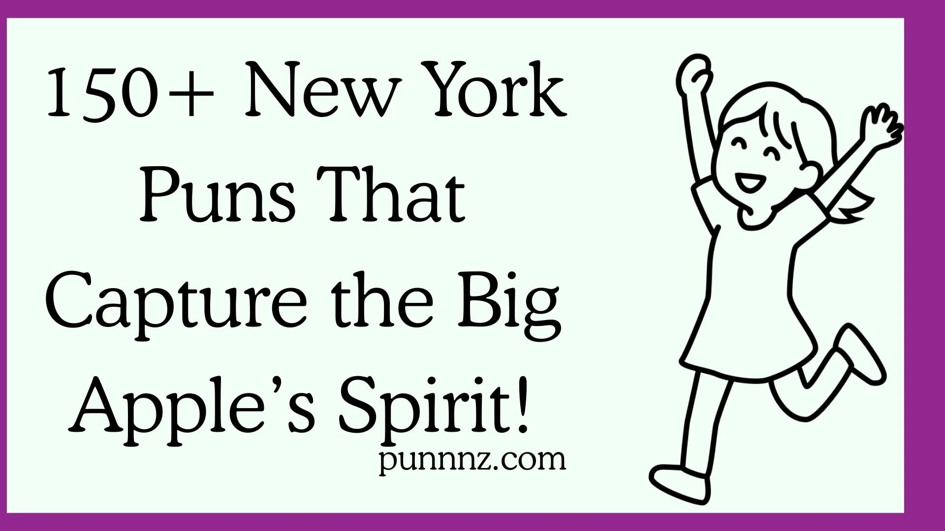 New York Puns That Capture the Big Apple’s Spirit!