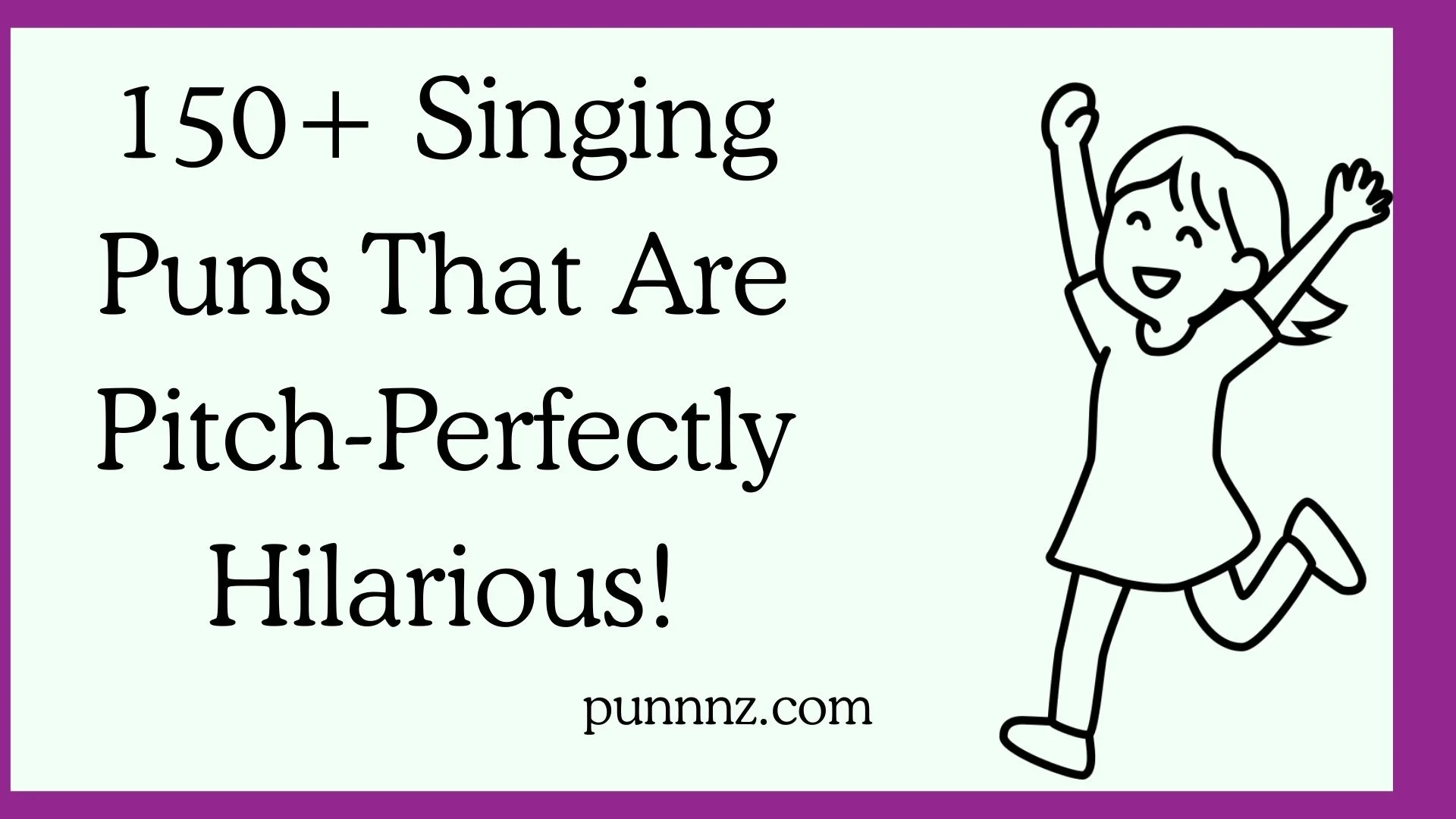 Singing Puns That Are Pitch-Perfectly Hilarious!