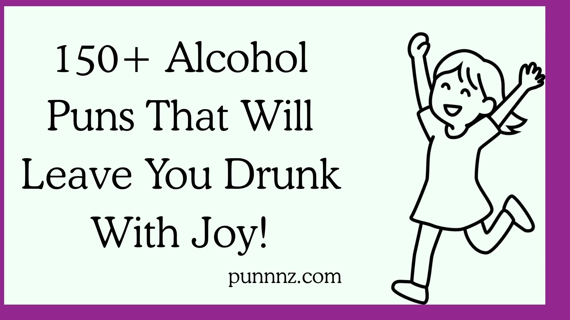 Alcohol Puns That Will Leave You Drunk With Joy!