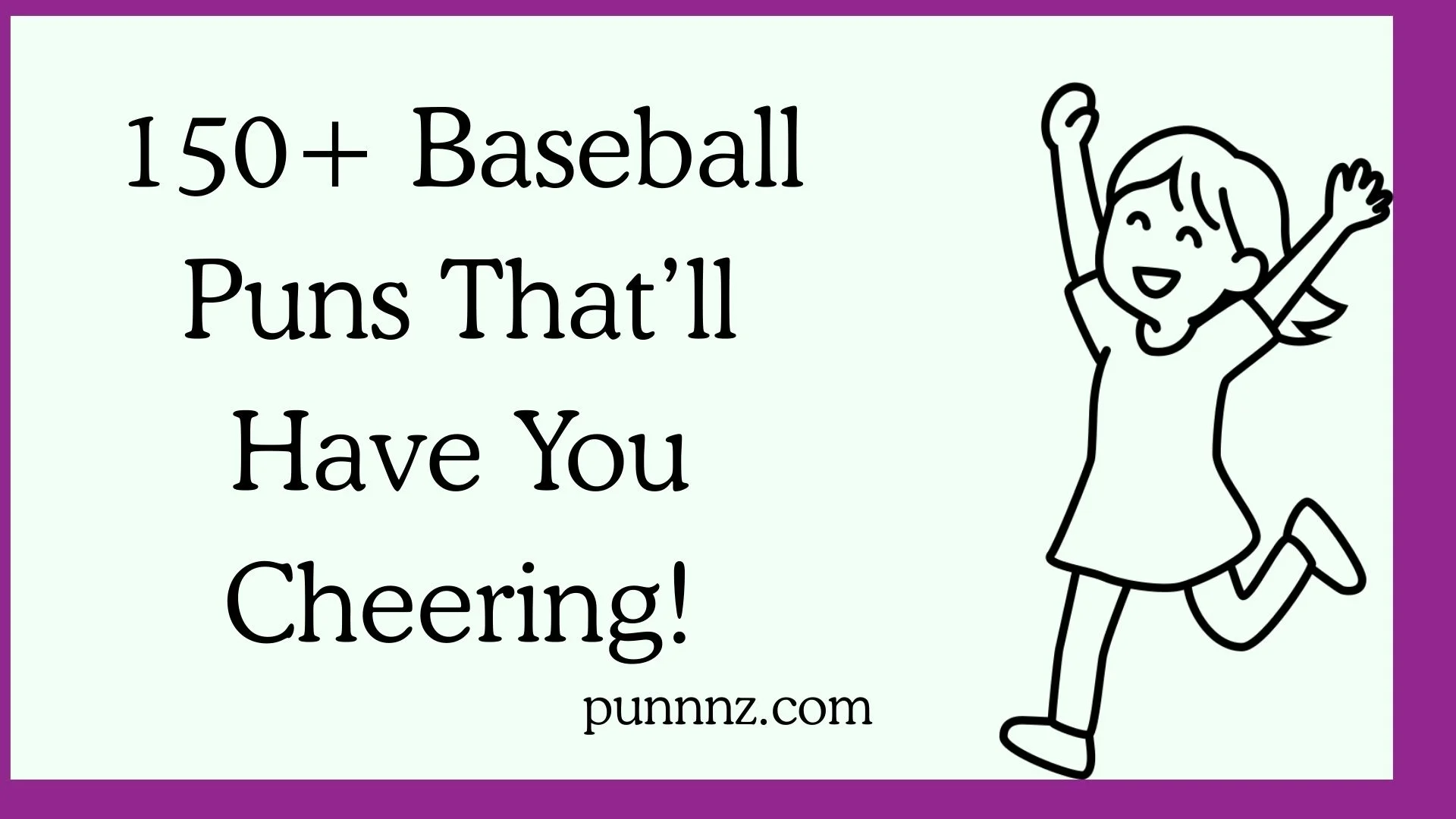 Baseball Puns That’ll Have You Cheering!