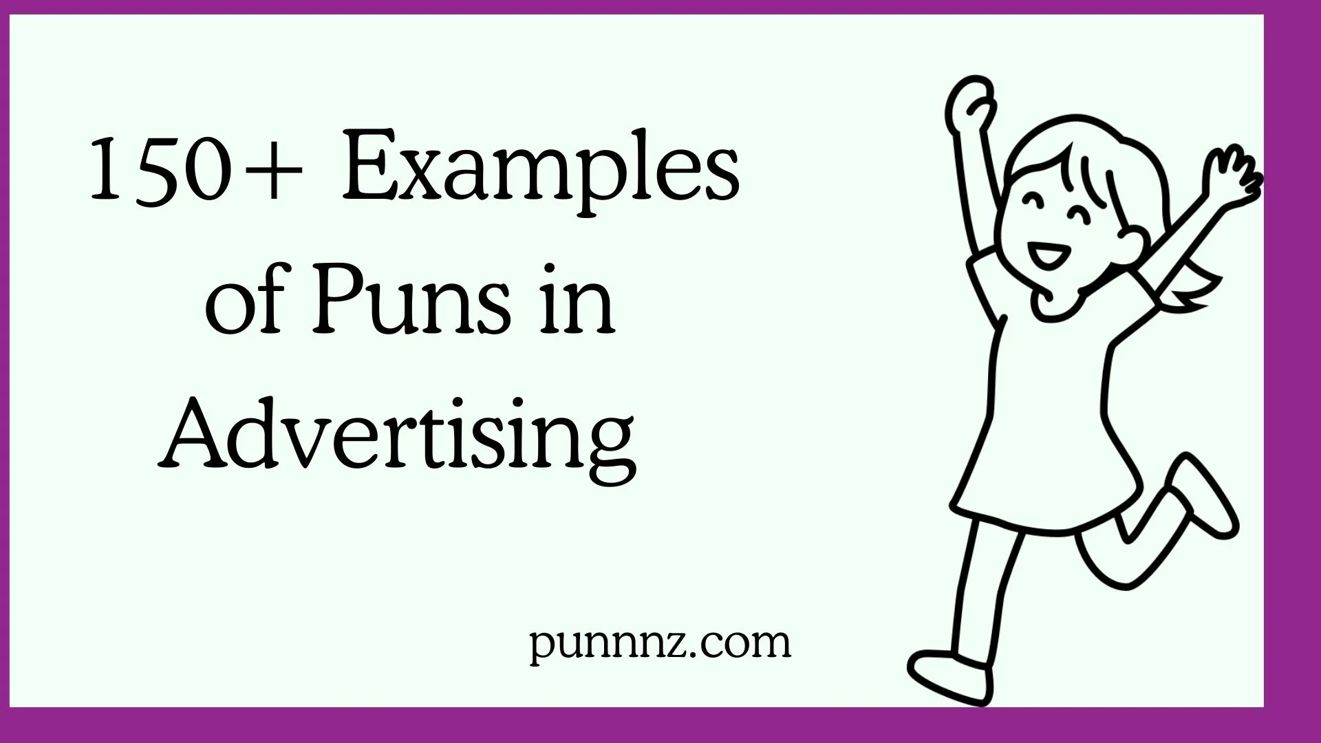 Examples of Puns in Advertising
