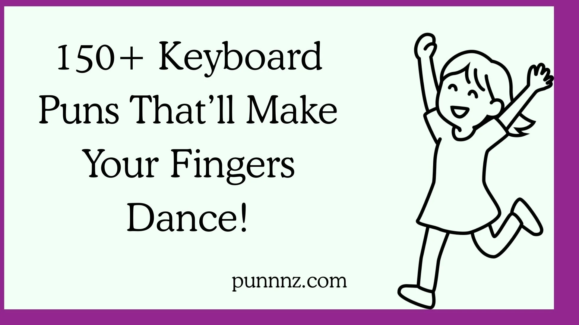 Keyboard Puns That’ll Make Your Fingers Dance!