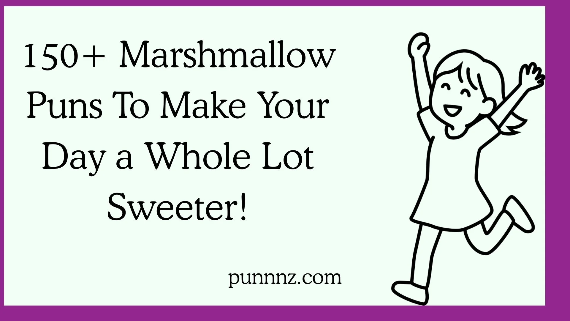 Marshmallow Puns To Make Your Day a Whole Lot Sweeter!