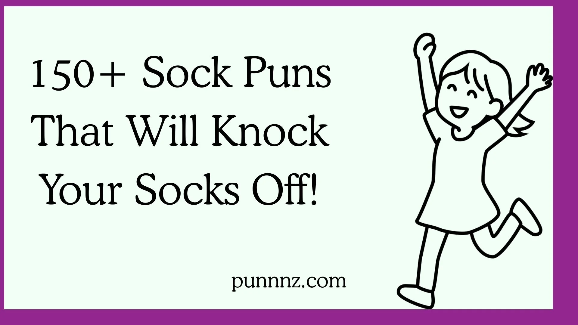 Sock Puns That Will Knock Your Socks Off!