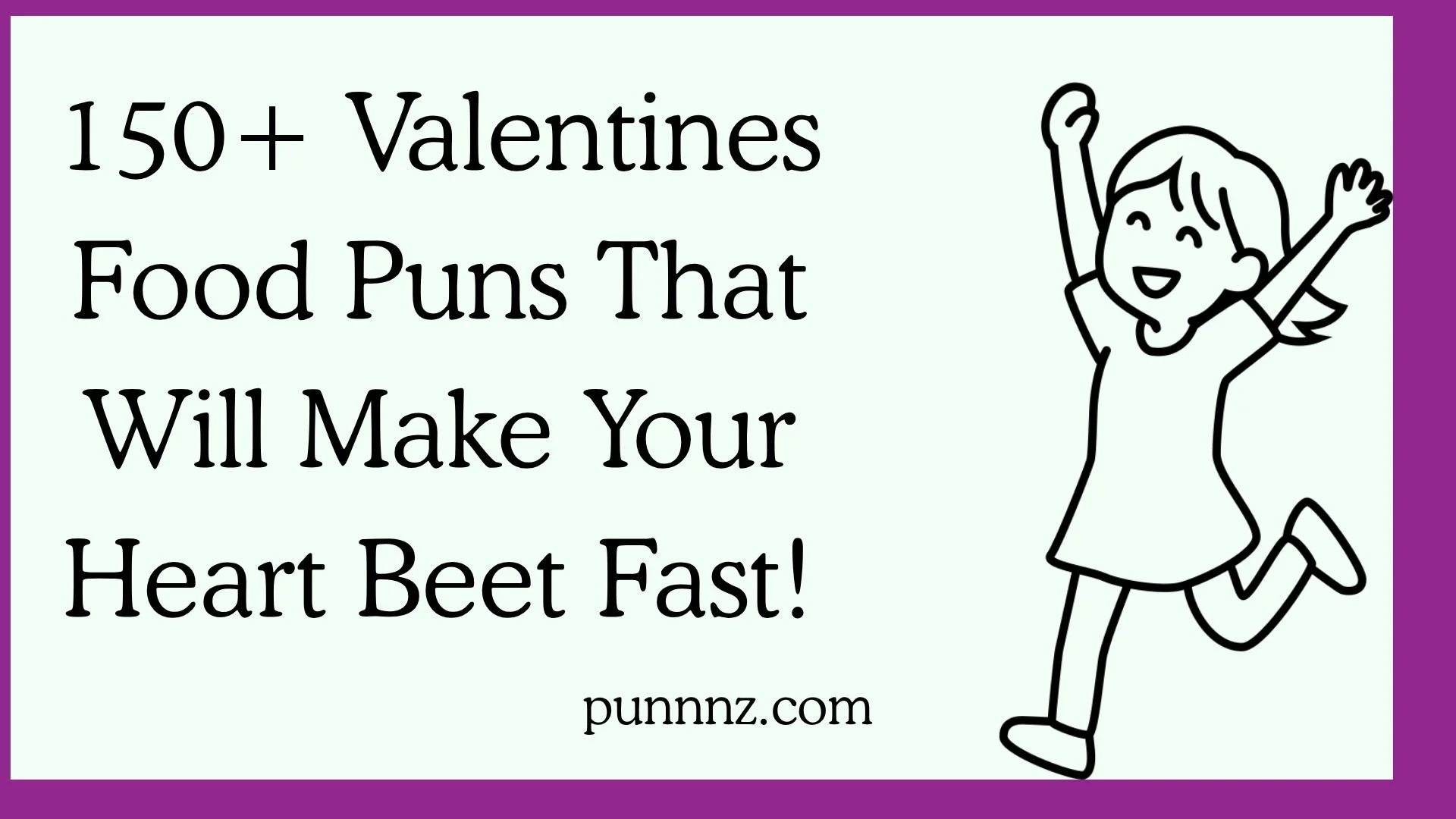Valentines Food Puns That Will Make Your Heart Beet Fast!