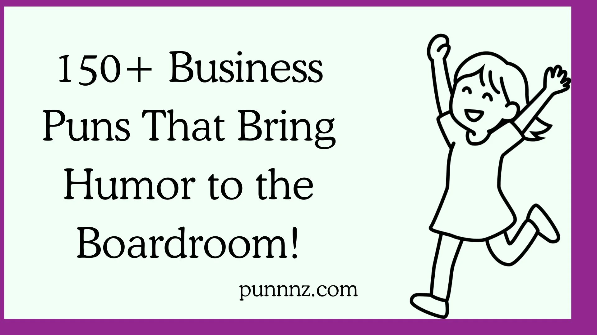 Business Puns That Bring Humor to the Boardroom!