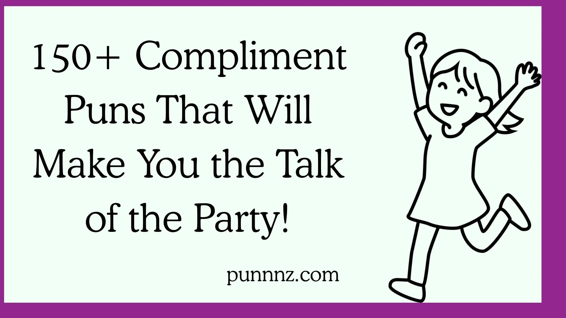 Compliment Puns That Will Make You the Talk of the Party!