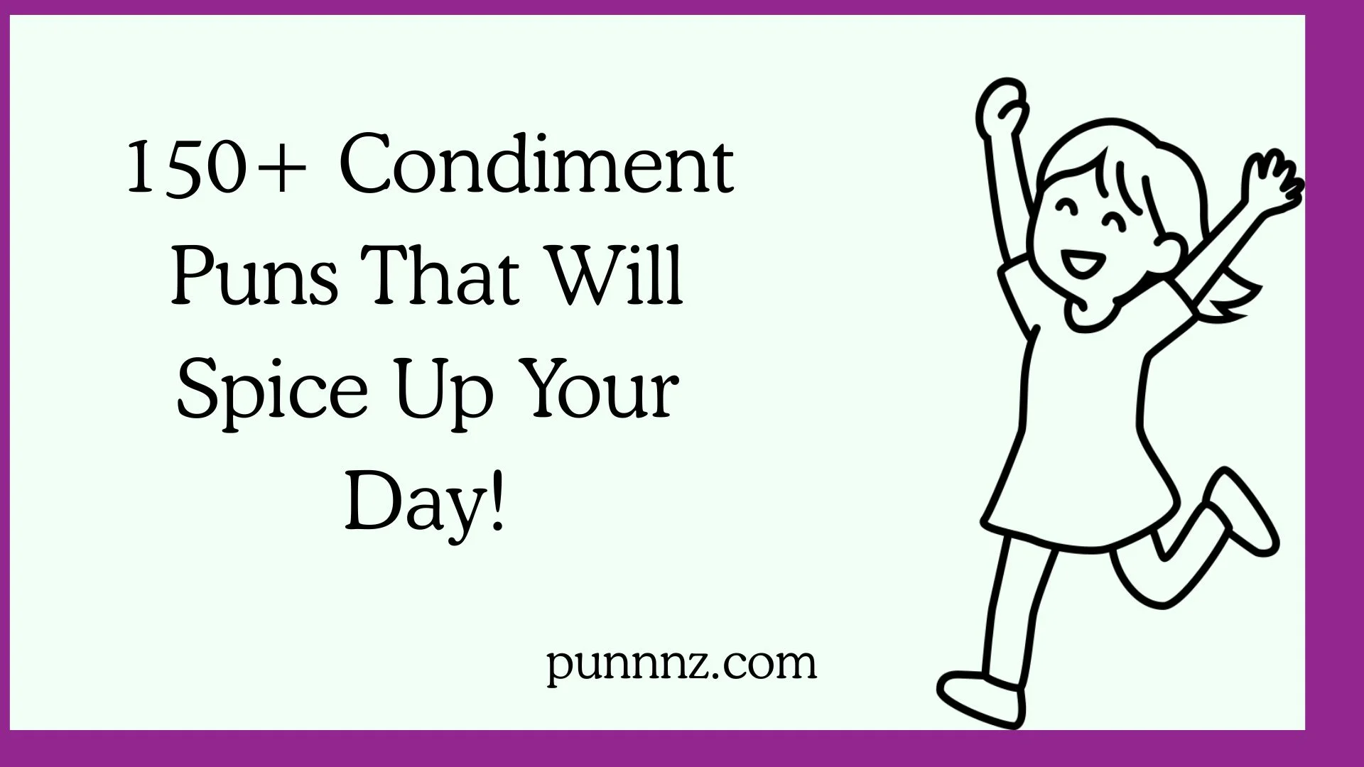 Condiment Puns That Will Spice Up Your Day!