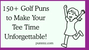 Golf Puns to Make Your Tee Time Unforgettable!