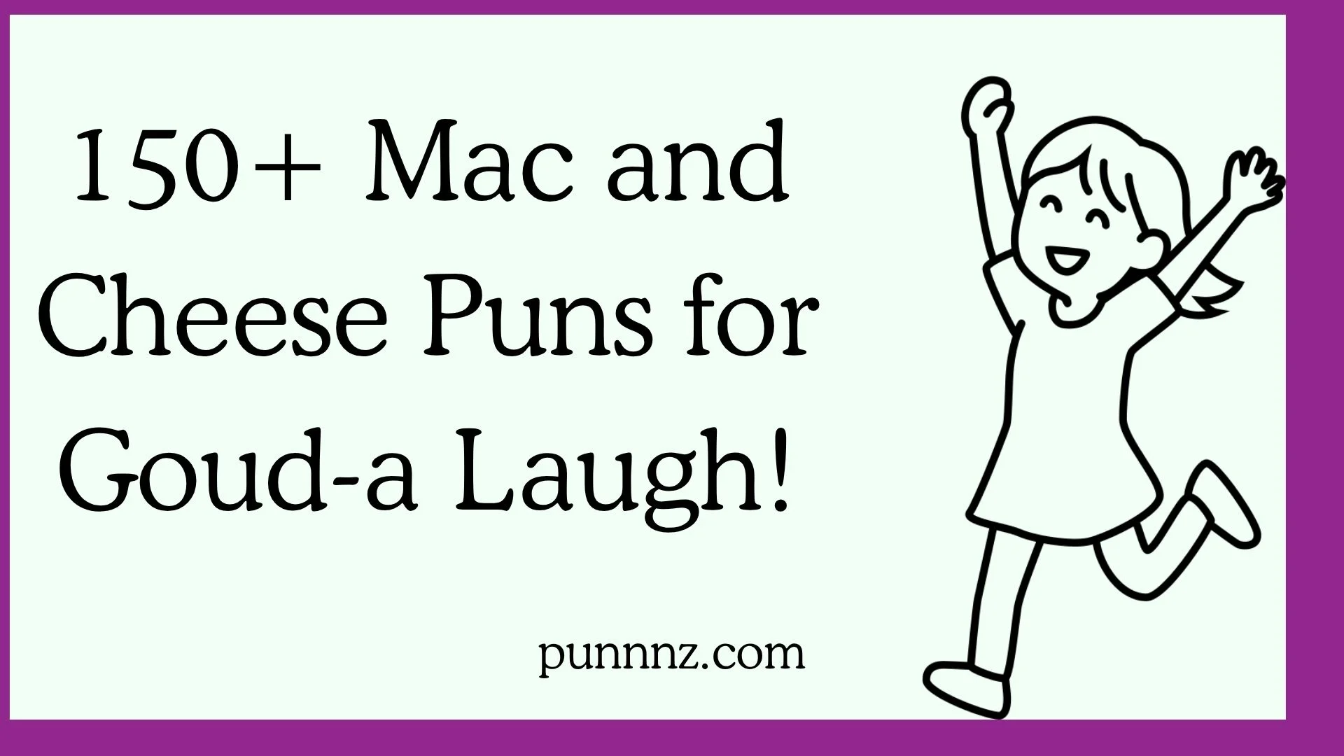 Mac and Cheese Puns for Goud-a Laugh!