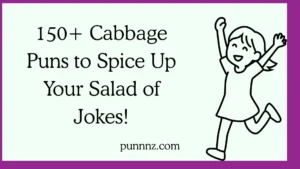 Cabbage Puns to Spice Up Your Salad of Jokes!