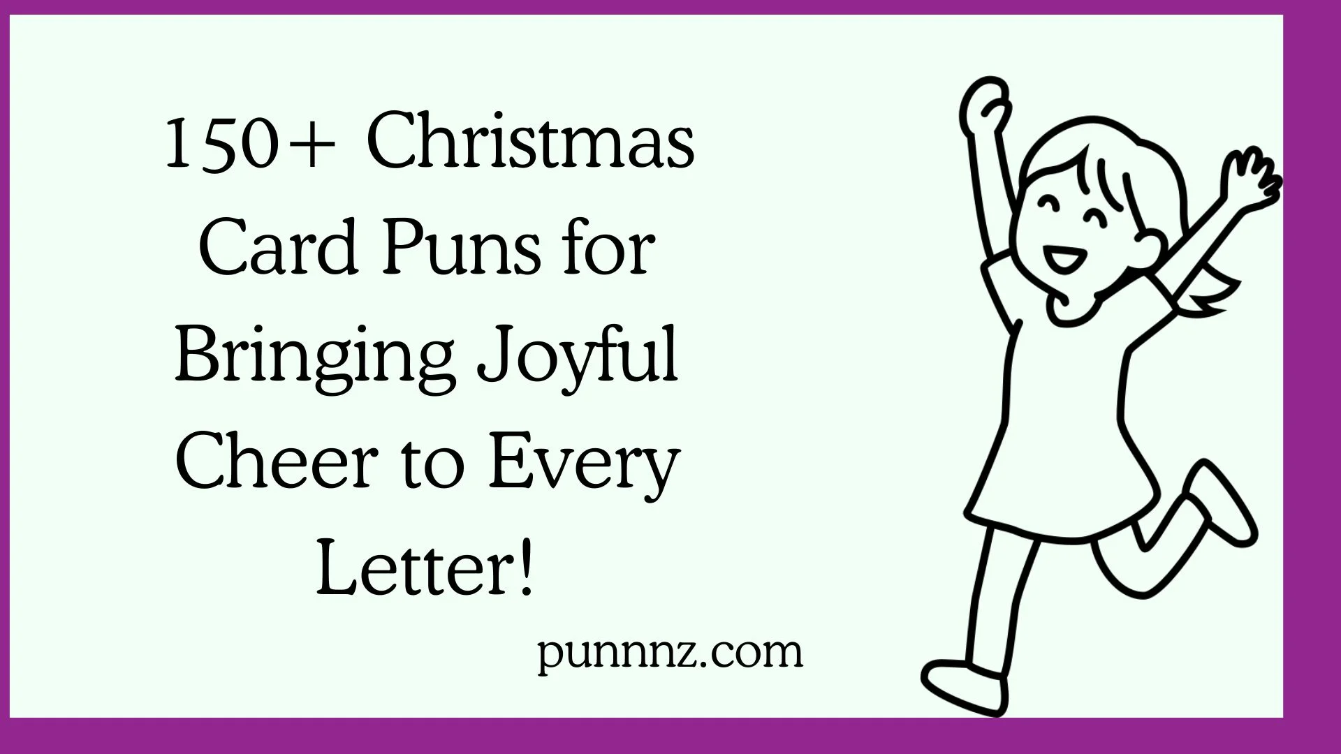 Christmas Card Puns for Bringing Joyful Cheer to Every Letter!