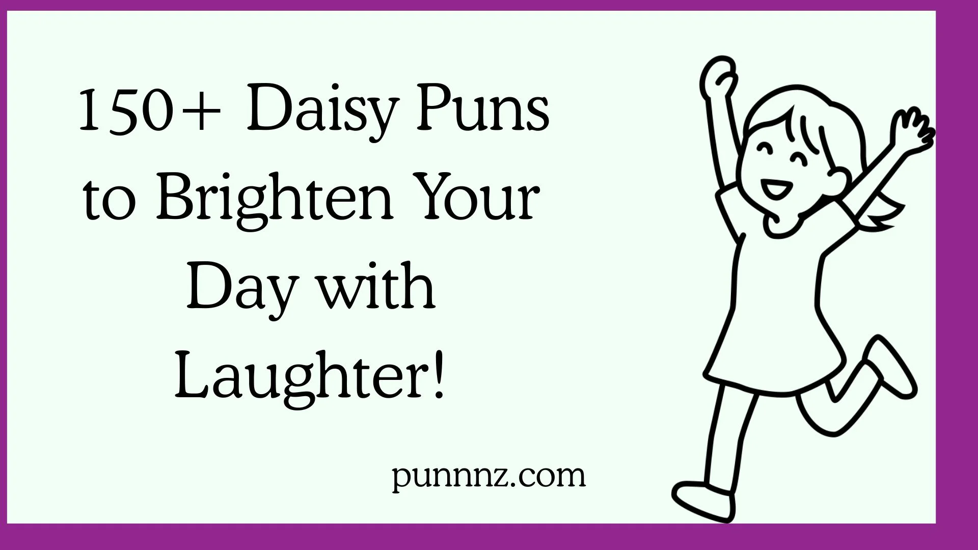 Daisy Puns to Brighten Your Day with Laughter!
