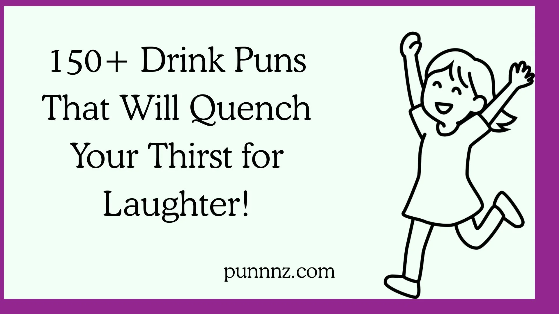 Drink Puns That Will Quench Your Thirst for Laughter!
