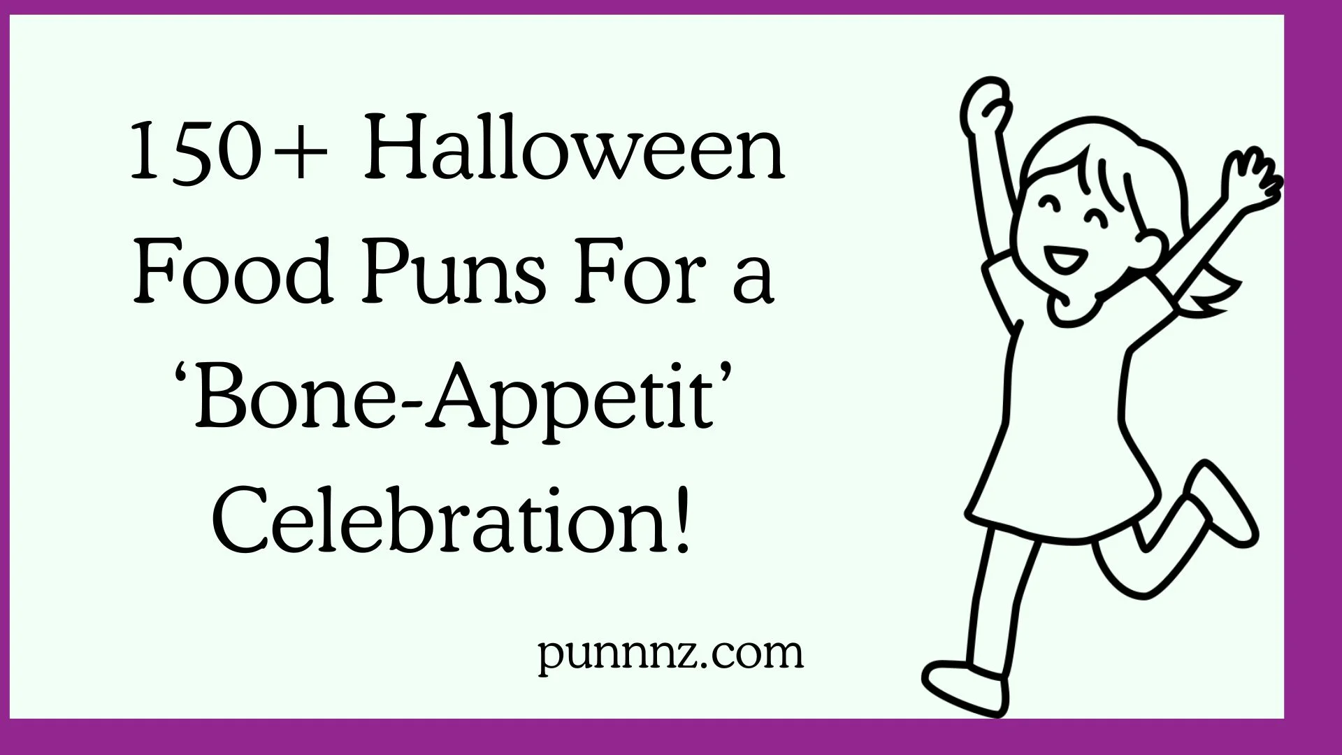 Halloween Food Puns For a ‘Bone-Appetit’ Celebration!