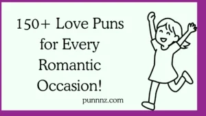 Love Puns for Every Romantic Occasion!