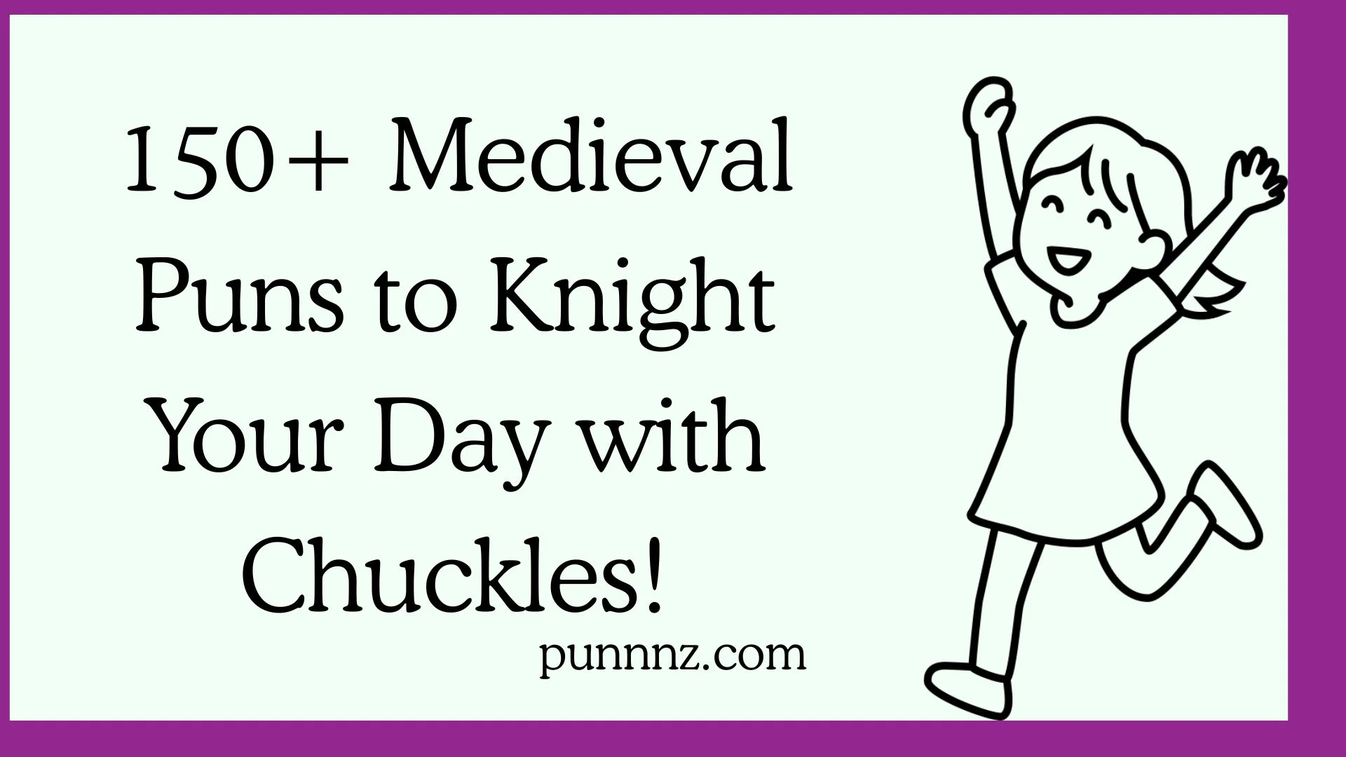 Medieval Puns to Knight Your Day with Chuckles!