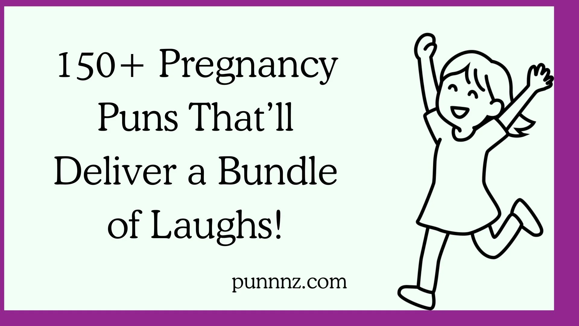 Pregnancy Puns That’ll Deliver a Bundle of Laughs!