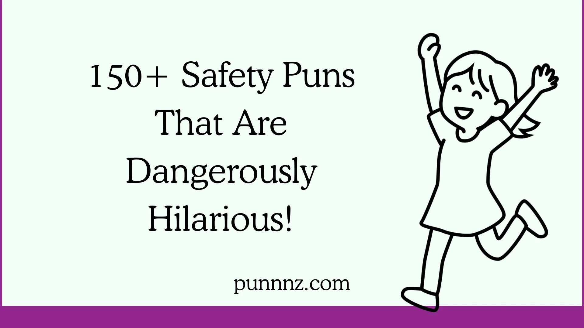 Safety Puns That Are Dangerously Hilarious!