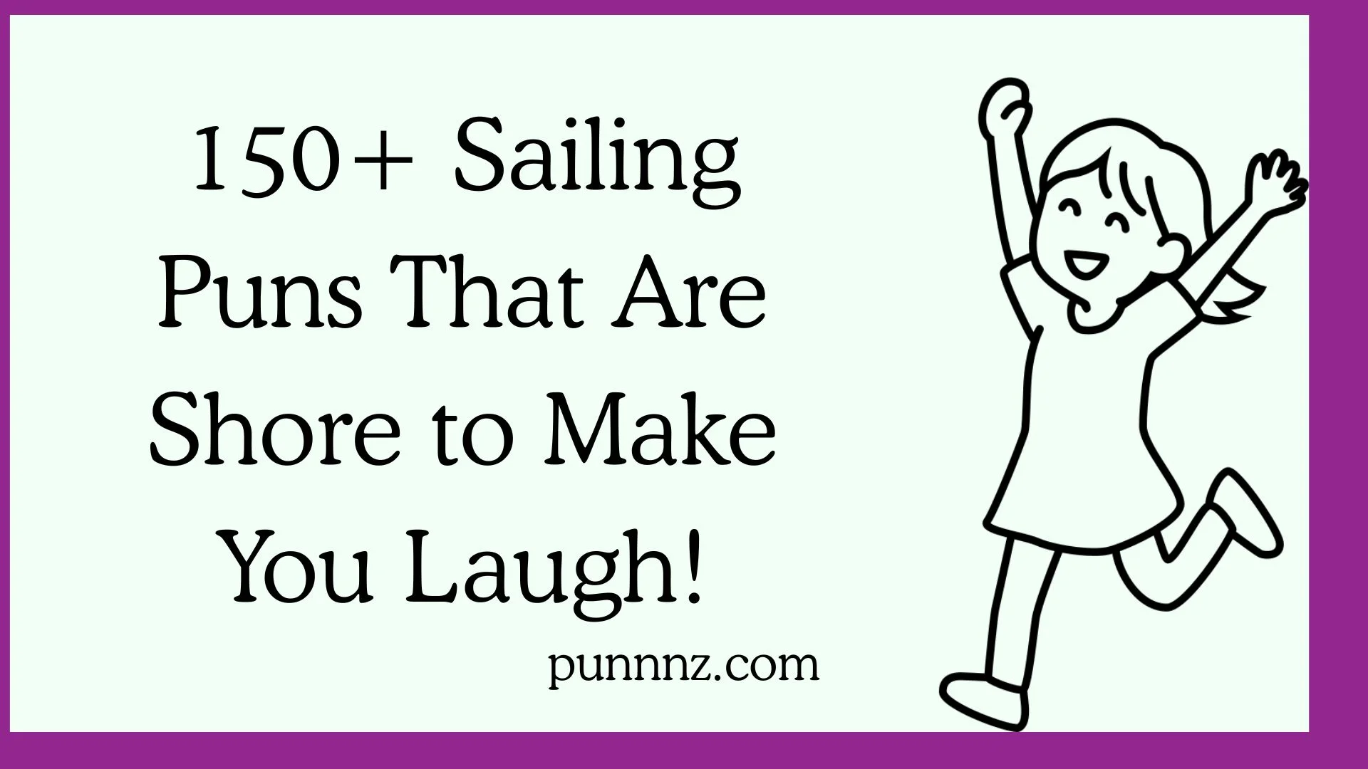 Sailing Puns That Are Shore to Make You Laugh!