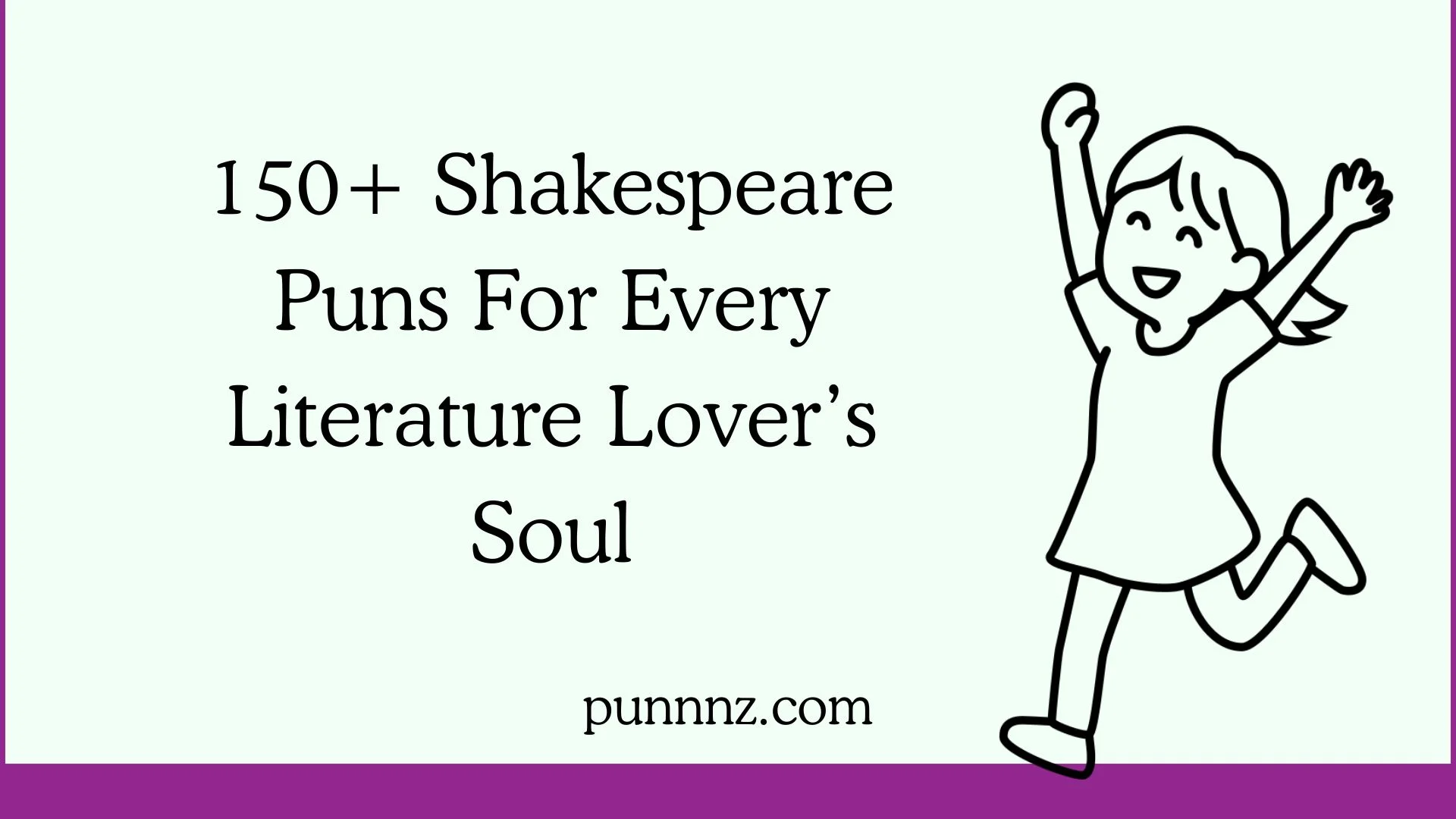 Shakespeare Puns For Every Literature Lover’s Soul