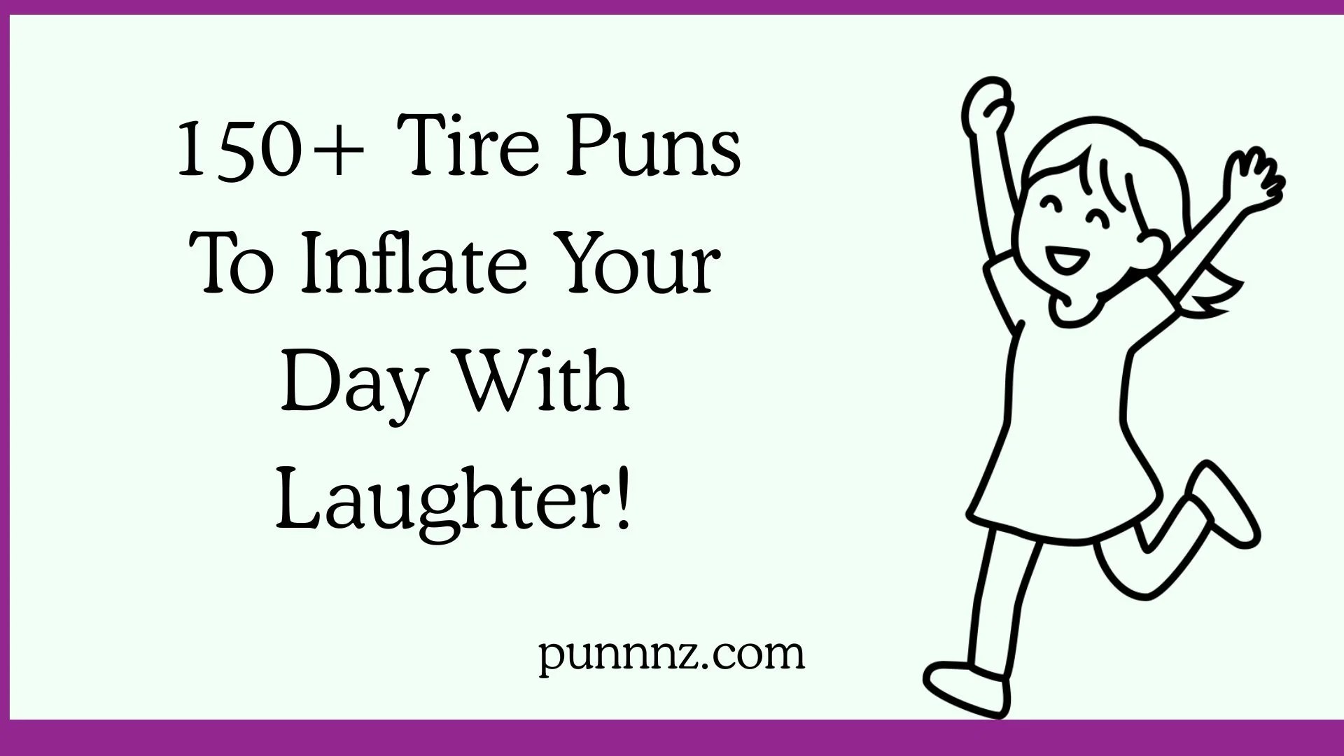 Tire Puns To Inflate Your Day With Laughter!